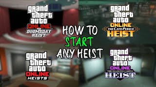 How to Start ANY Heist in GTA 5 Online 2021 Cayo Perico Doomsday Dimond Casino and Classic Heist [upl. by Riba923]