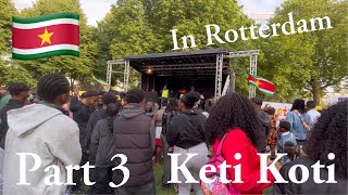 Keti Koti Festival In Rotterdam Part 3 [upl. by Charisse]