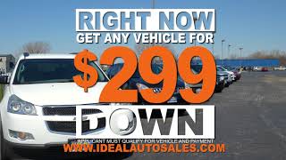 Buy Here Pay Here at Ideal Auto Sales Just 299 down The Ideal Choice for your next vehicle [upl. by Aker]