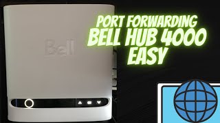 Port Forwarding on Bell Hub 3000 and 4000 modem  router Very Easy steps [upl. by Caneghem]