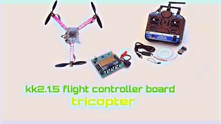 How to make tricopter drone kk215flight controller amp all part full tutorial in hindi [upl. by Anelah573]