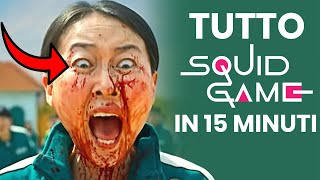 TUTTO SQUID GAME in 15 minuti  Riassunto ITALIANO completo [upl. by Marilee33]