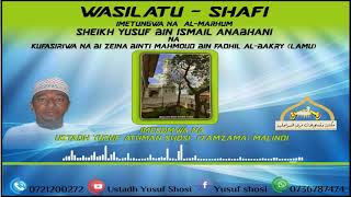 USTADH YUSUF SHOSI ZAMZAMA  WASILATU SHAFI [upl. by Cissiee620]