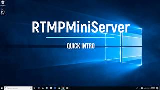 RTMPMiniServer Quick Intro [upl. by Roeser]