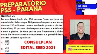 Preparatório  PSS  Paraná  Questão 26  Probabilidade  Instituto Consulplan  Edital 2021 [upl. by Barren]