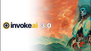 InvokeAI 30 Release [upl. by Kcor]