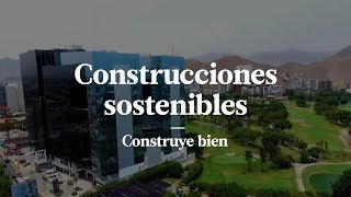 ARQUITECTURA MODERNA Y ECOLÓGICA EDIFICIOS Y VIVIENDAS SOSTENIBLES EN EL PERÚ  CONSTRUYE BIEN [upl. by Dunn]