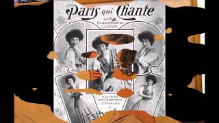 LA CHANSON FRANCAISE 18901920 [upl. by Kendy]