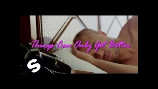 Cedric Gervais amp Howard Jones  Things Can Only Get Better Official Music Video OUT NOW [upl. by Sidnak]