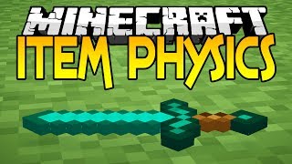 Minecraft Mods  Item Drop Physics [upl. by Hartwell]