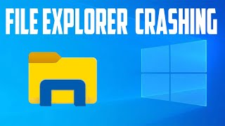 How To Fix File Explorer Keeps Crashing Problem in Windows 10 [upl. by Ehtylb]