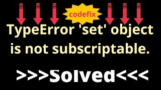 How to Fix quotTypeError set object is not subscriptablequot Error in Python [upl. by Anatola]