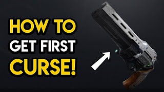 Destiny 2  HOW TO GET FIRST CURSE Exotic Hand Cannon Guide [upl. by Aicarg]