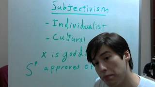 Lecture 22 Cultural Subjectivism [upl. by Mines78]