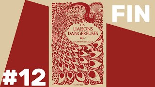 Les Liaisons Dangereuses  Livre Audio 12 FIN [upl. by Krishnah]