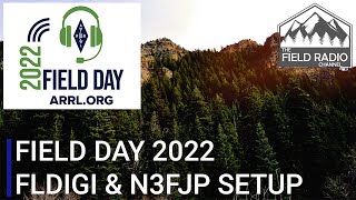 ARRL Field Day 2022  Setting up FLDIGI amp N3FJP [upl. by Osnerol]