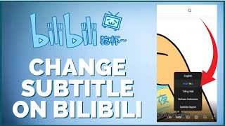 How to Change BiliBili Subtitle on Desktop PC 2024 [upl. by Ayotnom]