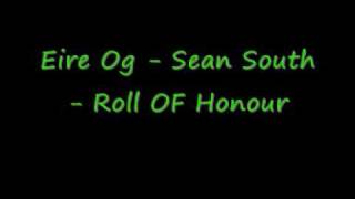 Eire Og  Sean South  Roll OF Honour [upl. by Franzoni423]