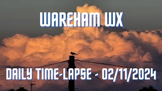 Wareham  Daily Timelapse  02112024 [upl. by Ailahtan]