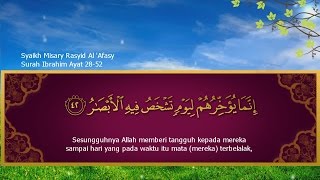 Misary Rashid Alafasy Surah Ibrahim 2852 [upl. by Zadack736]