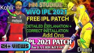 Free IPL 2021 Patch for EA Cricket 07  Correct Downloading amp Installation Process  HM Studioz [upl. by Annaegroeg]