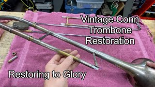 Vintage Conn Trombone Restoration plating dent work polishing band instrument repair [upl. by Katrinka]