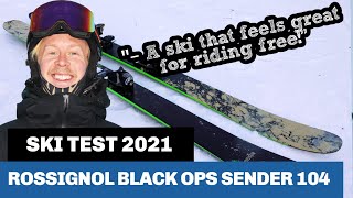 Tested amp reviewed Rossignol Black Ops Sender 104 2021 [upl. by Mehala]