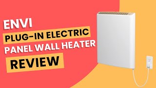 Envi Plugin Electric Panel Wall Heater Review Pros amp Cons Explained [upl. by Francois452]