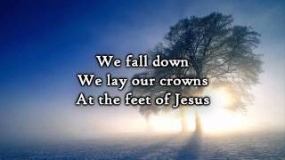 Chris Tomlin  We Fall Down Lyrics [upl. by Amasa]