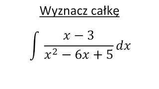 Całki funkcji wymiernych cz3 [upl. by Hanus]