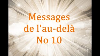 Messages Audelà 10 [upl. by Everett]