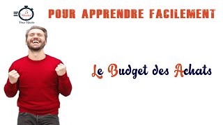 Etablir le Budget des Achats Partie 2 [upl. by Hadria]