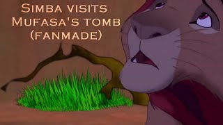 Simba visits Mufasas tomb FANMADE [upl. by Leissam165]