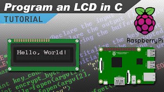 How to Setup an LCD on the Raspberry Pi and Program it With C [upl. by Aldwon749]