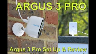 Reolink Argus 3 Pro  Set Up and Review [upl. by Niuqauj]