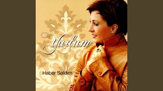 Haber Saldım [upl. by Leon47]