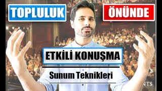 Toplum Önünde Etkili Konuşma Ve Sunum TeknikleriHitabetKişisel Gelişim Videoları [upl. by Wagoner307]