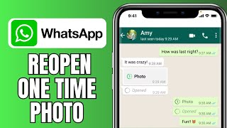 How To Reopen One Time Photo In Whatsapp [upl. by Ejrog]