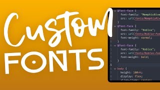 How to Add a Custom Fonts to Your Website HTML and CSS [upl. by Wei]