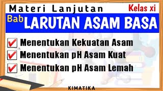 Larutan Asam Basa 3  Cara Menentukan pH Larutan Asam  Kimia kelas 11 [upl. by Anihc584]