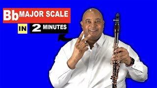 How To Play Bb Major Scale on Clarinet in 2 Minutes [upl. by Steffen]