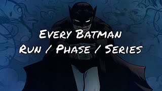 Every Batman Run  Reading Order amp Starting Points [upl. by Hanus]