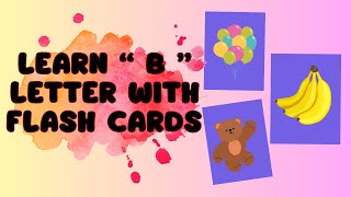 Flip Turn and Learn the Letter B  Fun Alphabet Learning for Kids [upl. by Antone]