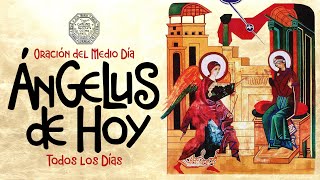 🔴 ÁNGELUS DE HOY ♱ Iglesia Católica [upl. by Fiedler]