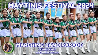 MAYTINIS FESTIVAL 2024  MARCHING BAND PARADE [upl. by Autrey]