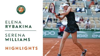 Elena Rybakina vs Serena Williams  Round 4 Highlights I RolandGarros 2021 [upl. by Peursem]