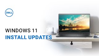 Windows 11 Update  How to Install and Uninstall Windows Updates Official Dell Tech Support [upl. by Rise]