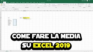 Come fare la media su Excel 2019 [upl. by Einhoj]