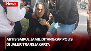 VIRAL Saipul Jamil Ditangkap di Jalur Transjakarta [upl. by Aisanahta]