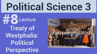 Treaty of Westphalia Importance in Political Science [upl. by Kcirneh]